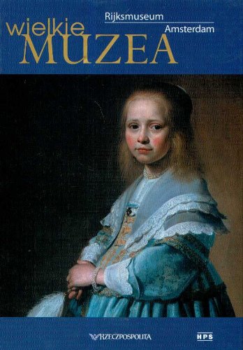Rijksmuseum Amsterdam Wielkie Muzea 25 Books