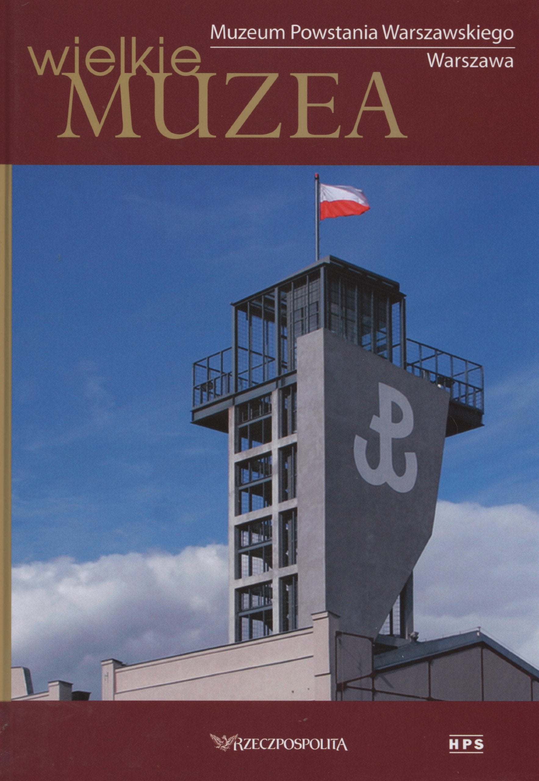 Muzeum Powstania Warszawskiego Wielkie Muzea 3 Books