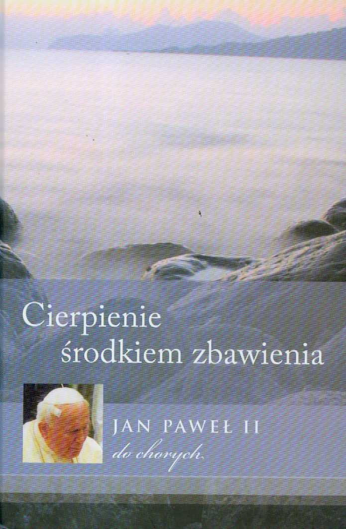 Cierpienie środkiem zbawienia Books