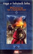 Saga o Ludziach Lodu. Tom 2. Polowanie na czarownice Books