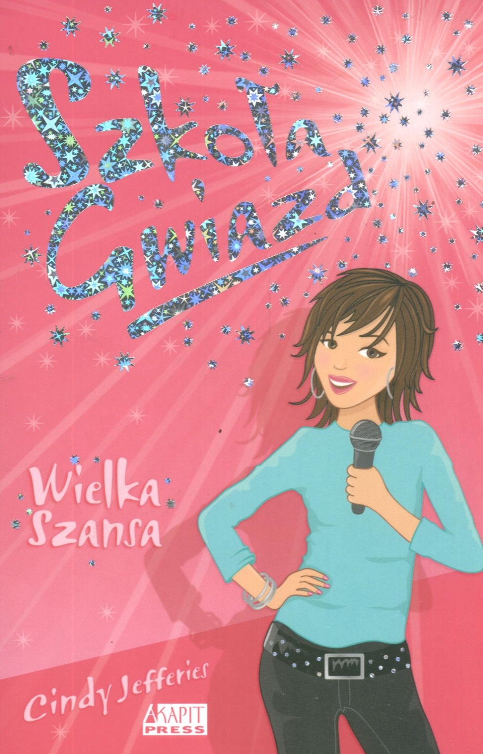 Szkoła Gwiazd 1 Wielka szansa Books