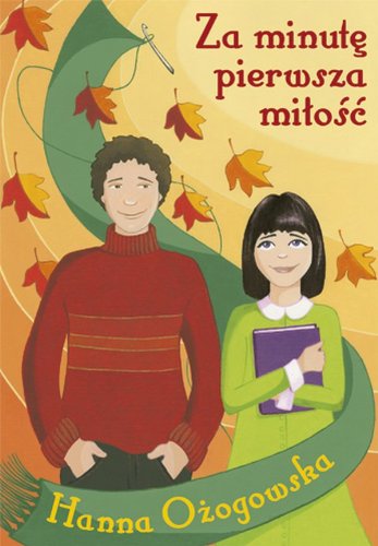 Za minutę pierwsza miłość Books