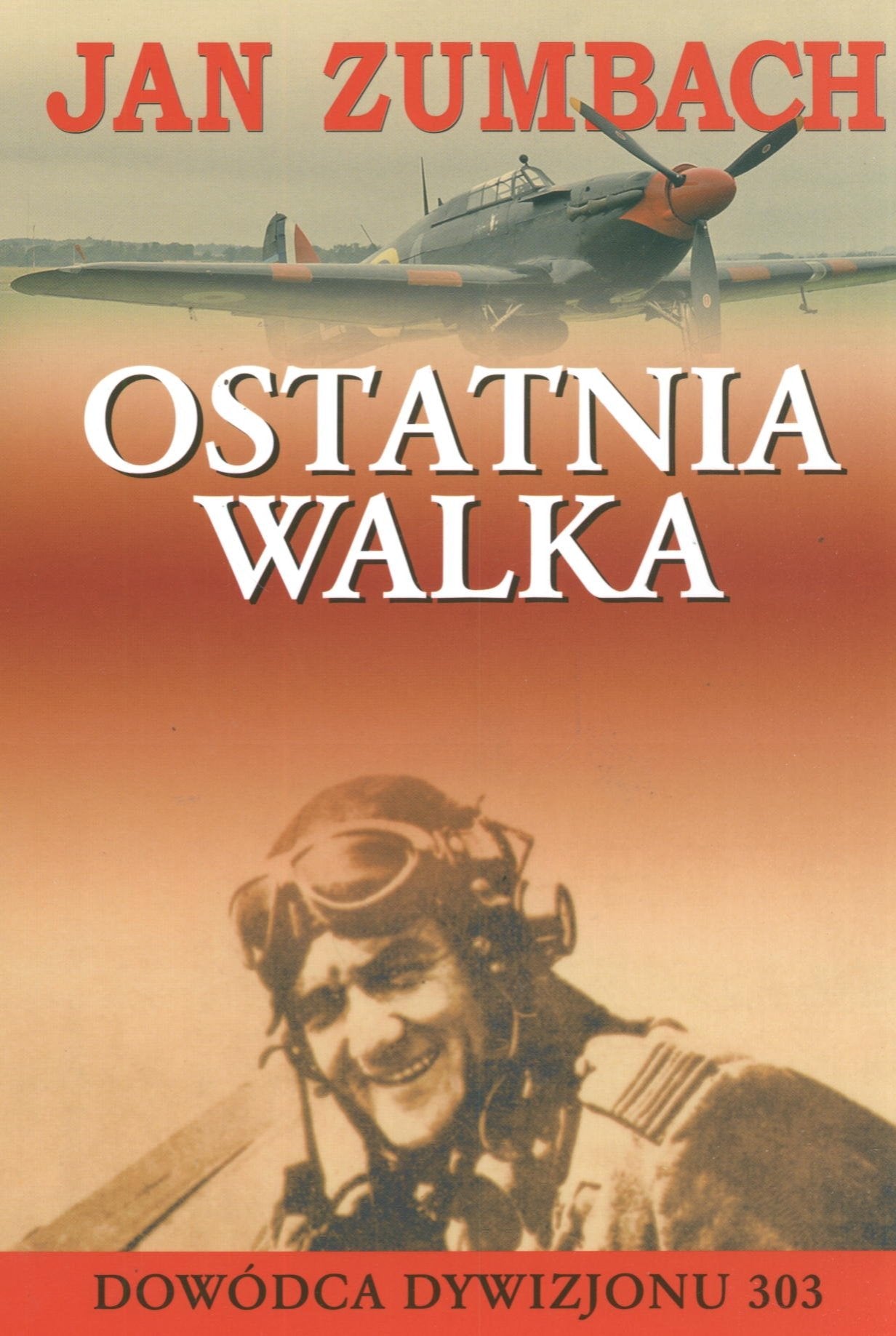 Ostatnia walka: Moje zycie jako lotnika, przemytnika i poszukiwacza przygód Books