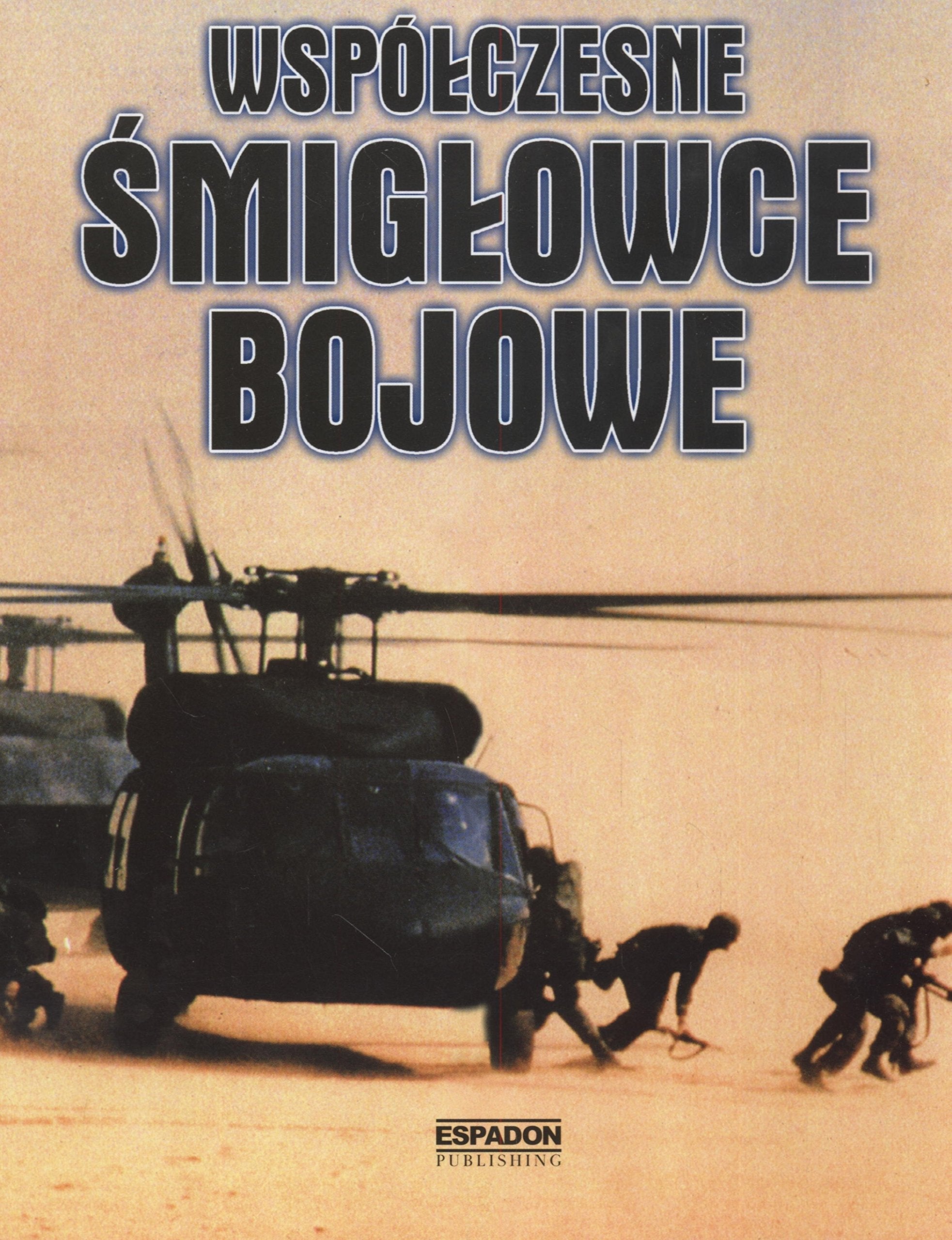 Współczesne śmigłowce bojowe Books