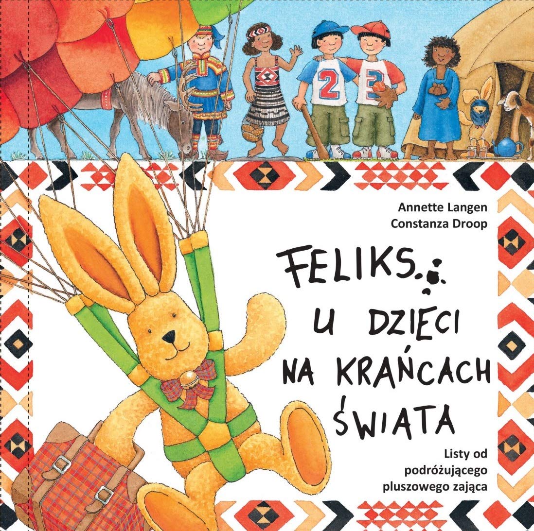 Feliks u dzieci na krancach swiata book