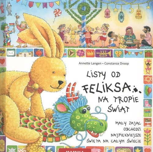 Listy od Feliksa Na tropie świąt Books