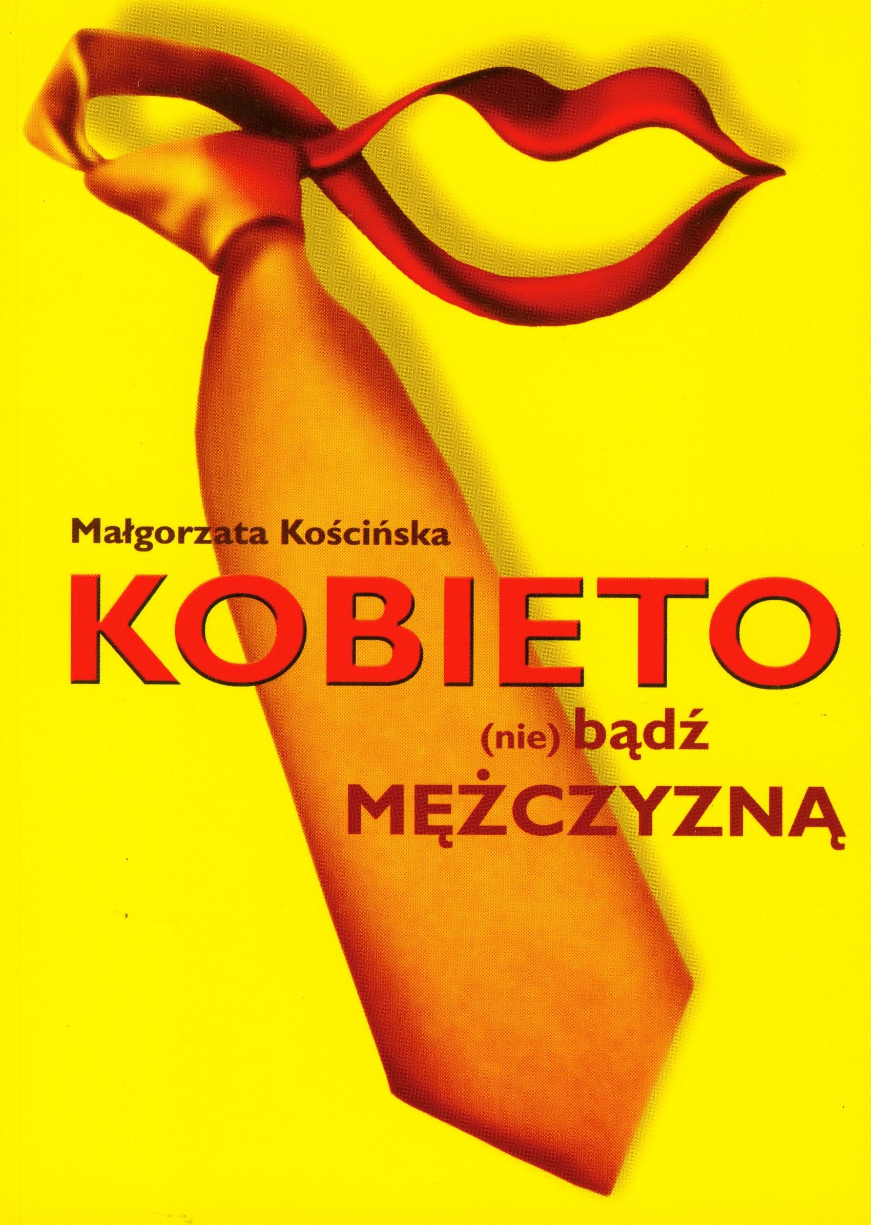 Kobieto nie badz mezczyzna Social Sciences