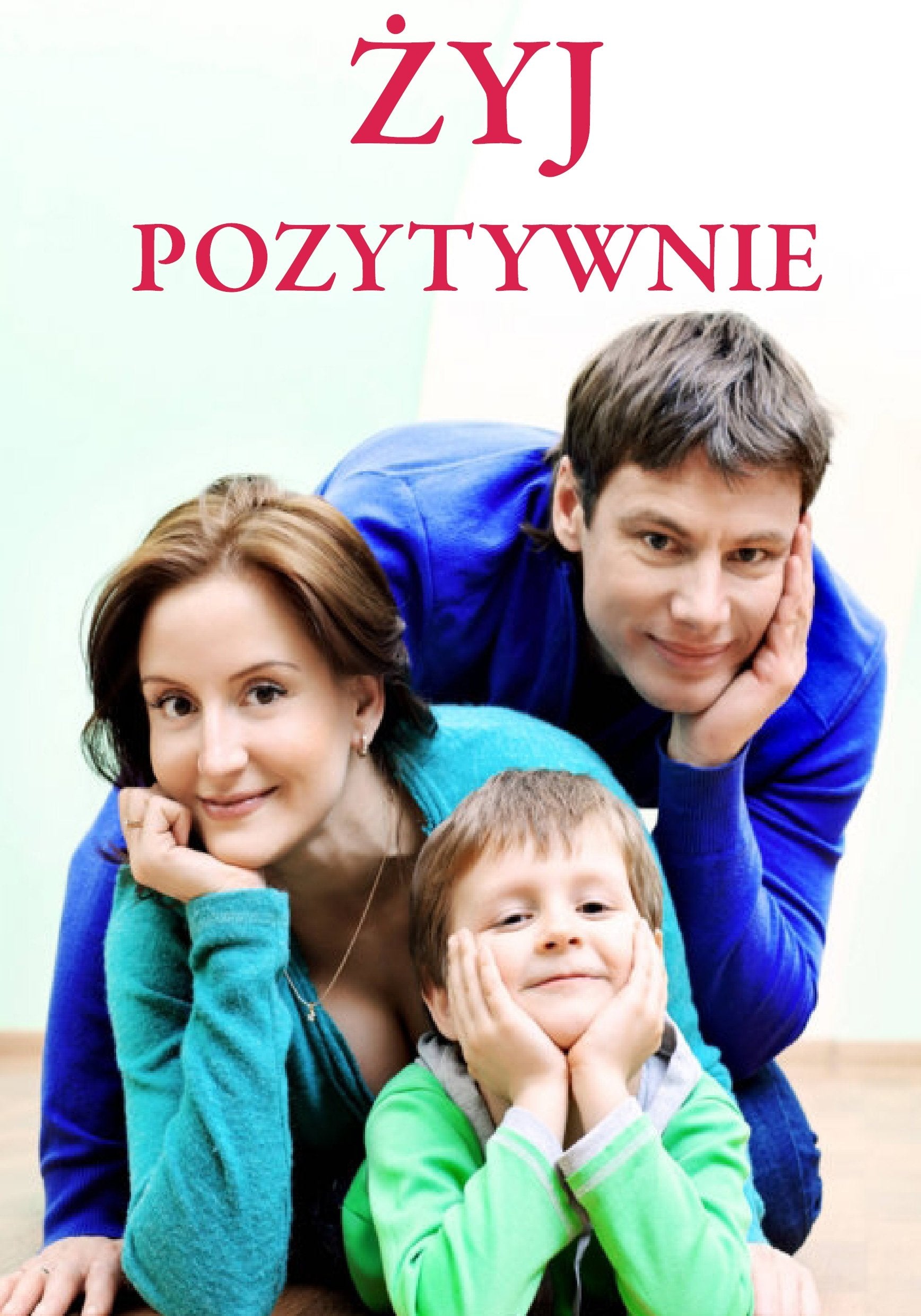 Zyj pozytywnie Books