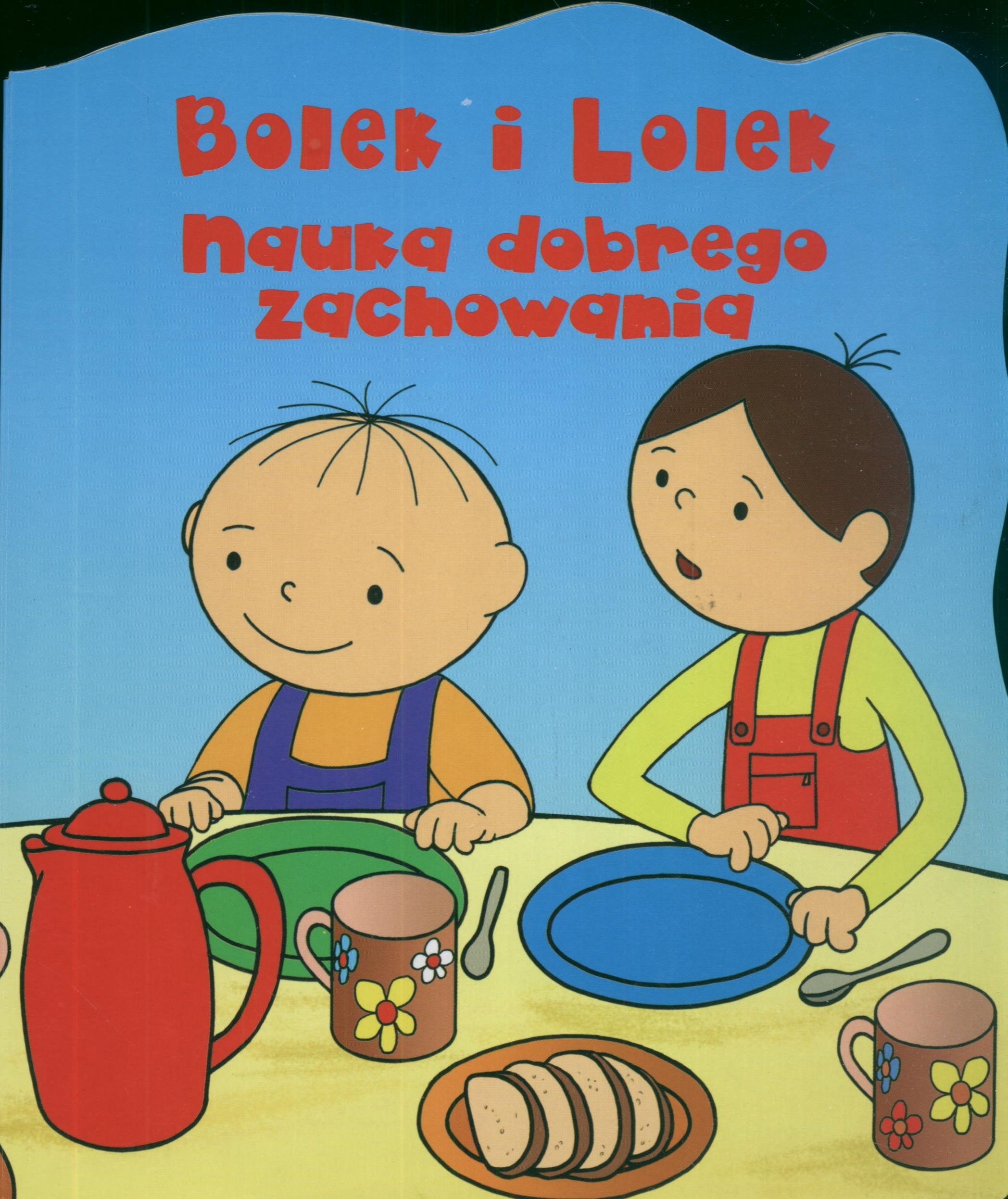 Bolek i Lolek Nauka dobrego zachowania Books