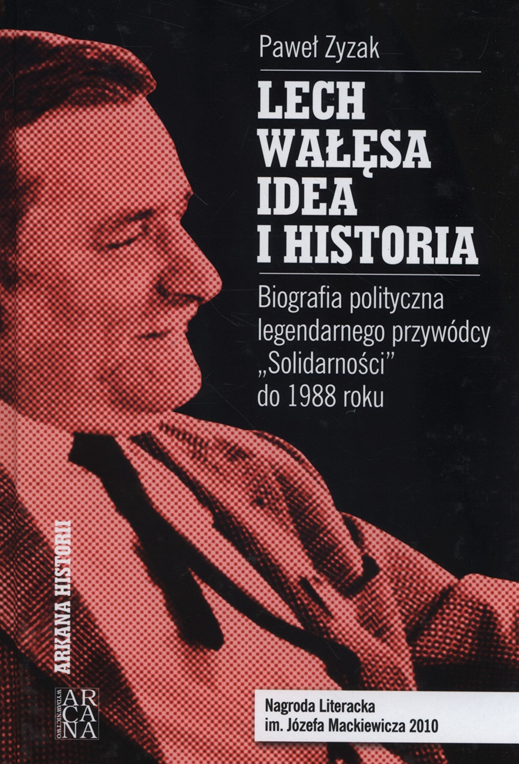 Lech Wałęsa idea i historia Books