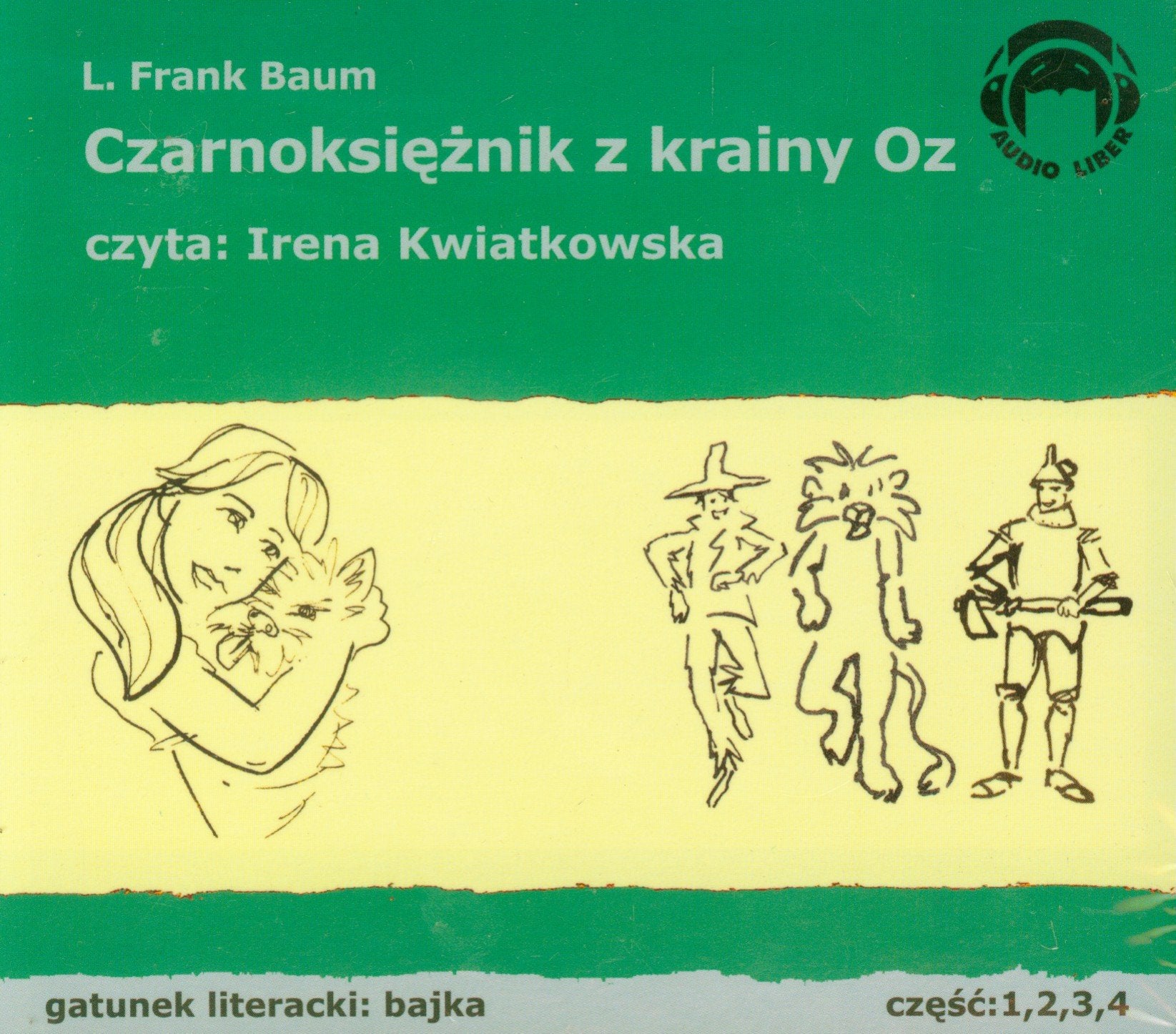 Czarnoksieznik z krainy Oz Fairy Tales & Legends
