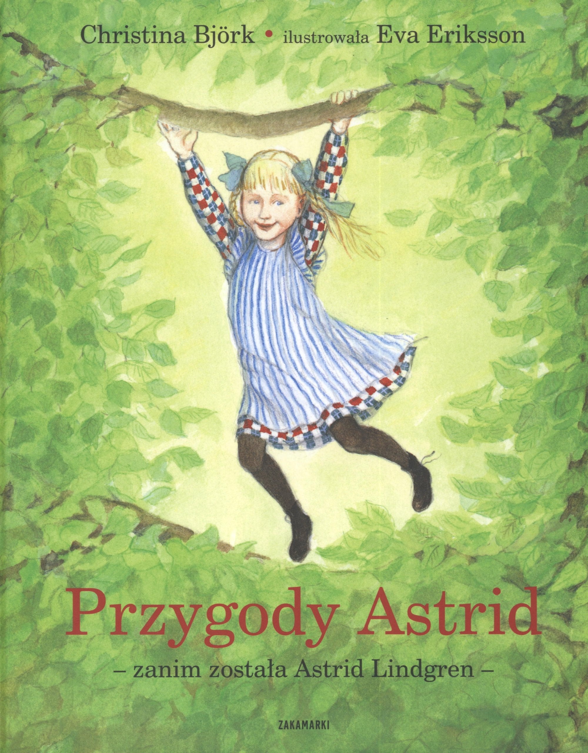 Przygody Astrid: zanim została Astrid Lindgren book