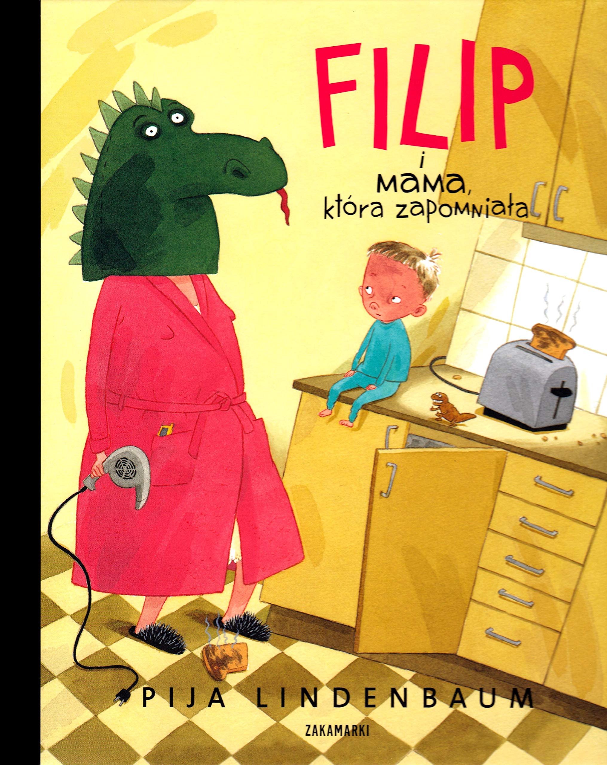Filip i mama, która zapomniała Books