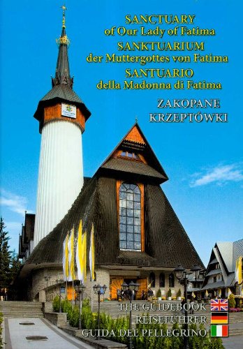 Sanctuary of our Lady of Fatima Sanktuarium der Muttergottes von Fatima Santuario della Madonna di Fatima Books