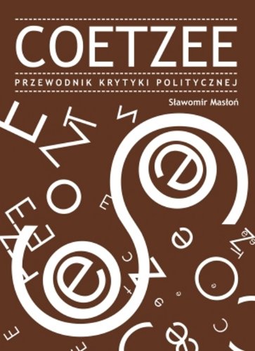 Coetzee Przewodnik Krytyki Politycznej (PRZEWODNIKI KRYTYKI POLITYCZNEJ) Books