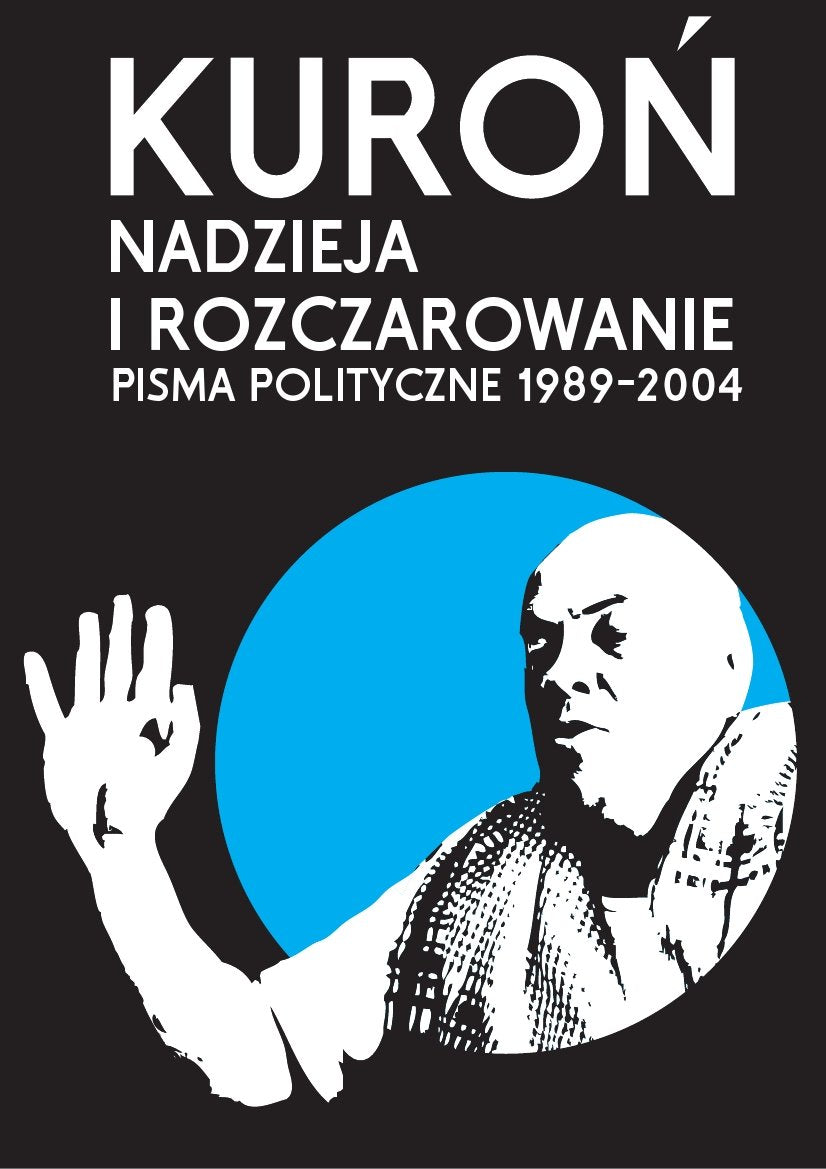 Nadzieja i rozczarowanie: Pisma polityczne 1989-2004 book
