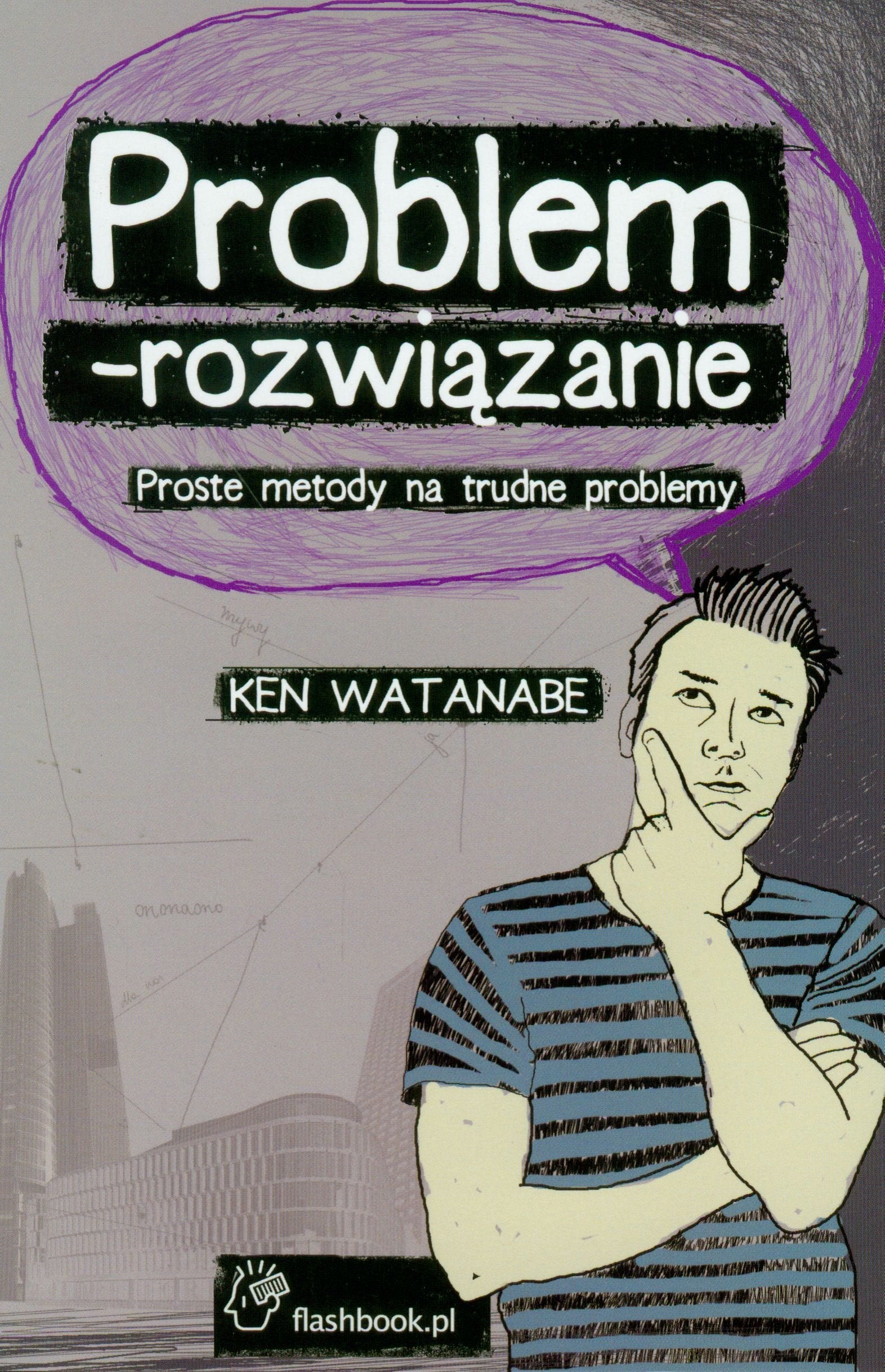 Problem rozwiązanie Proste metody na trudne problemy book