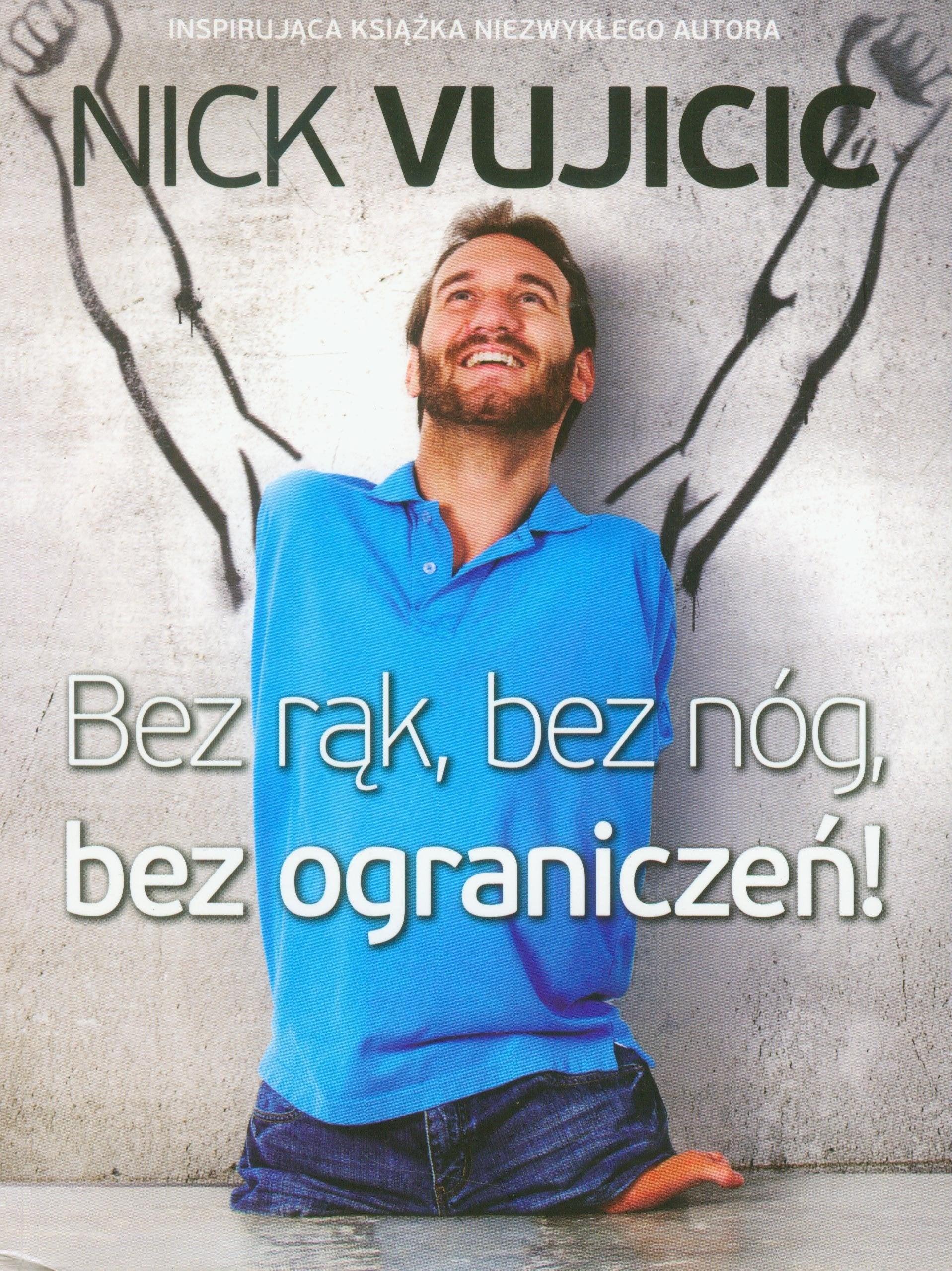 Bez rak bez nog bez ograniczen book