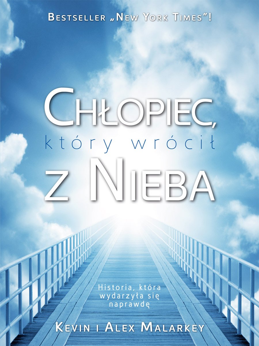 Chlopiec ktory wrocil z Nieba Medicine