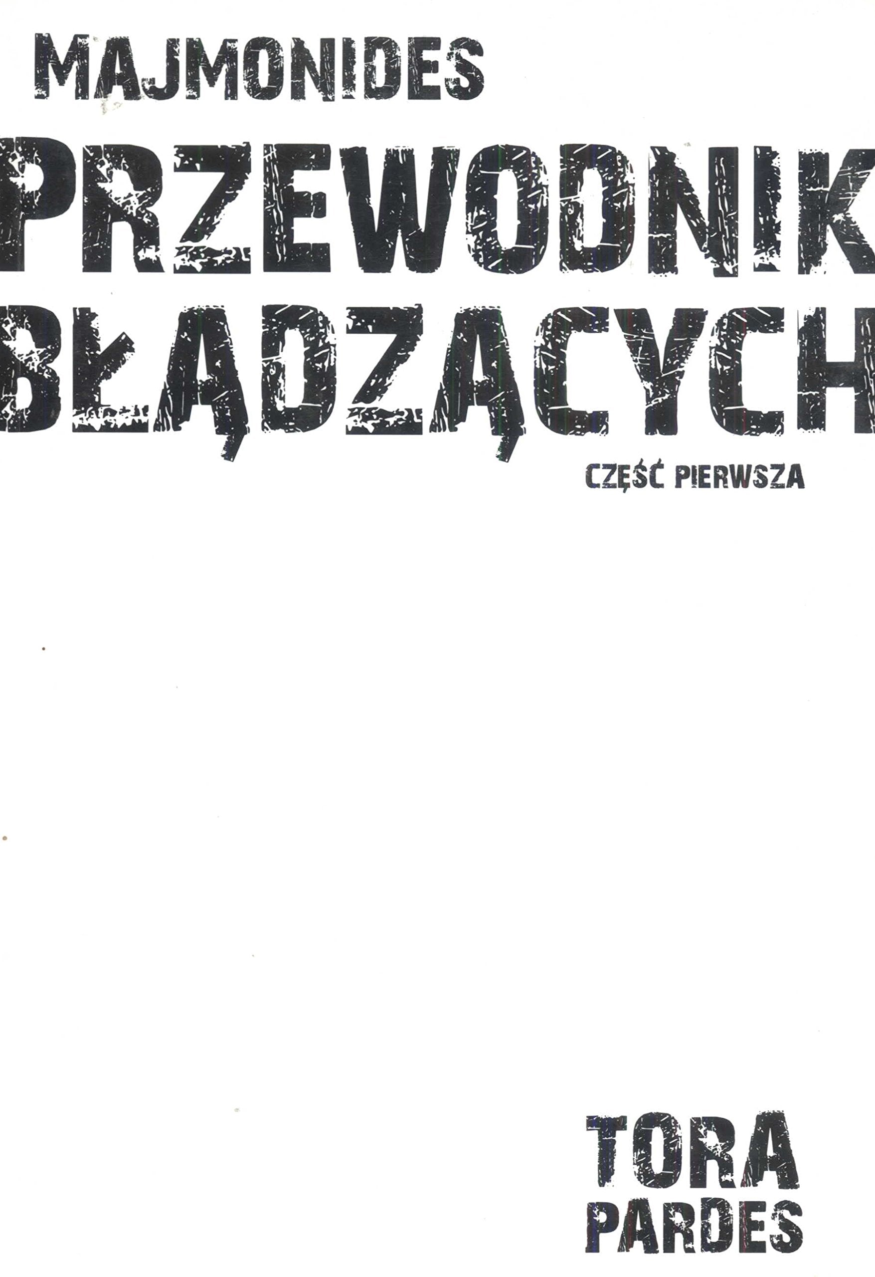 Przewodnik błądzących część pierwsza Books