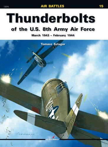 Thunderbolts of the U.S. 8th Army Air Force book