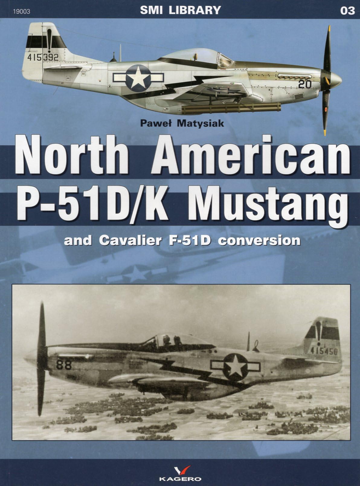North American P-51d/ K Mustang and Cavalier F-51d Conversion Social Sciences