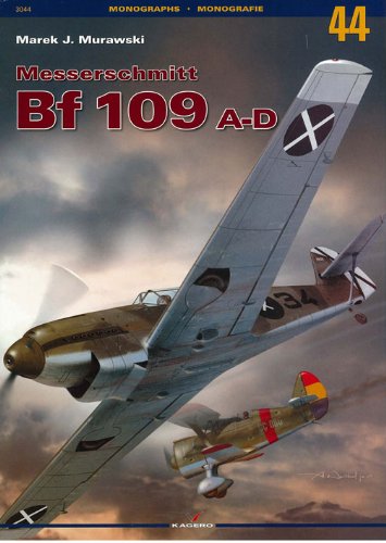 Messerschmitt BF 109 A-D (Monographs / Monografie, Band 44) Social Sciences