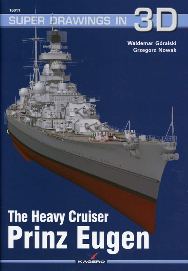 The Heavy Cruiser Prinz Eugen (Super Drawings in 3D) Social Sciences