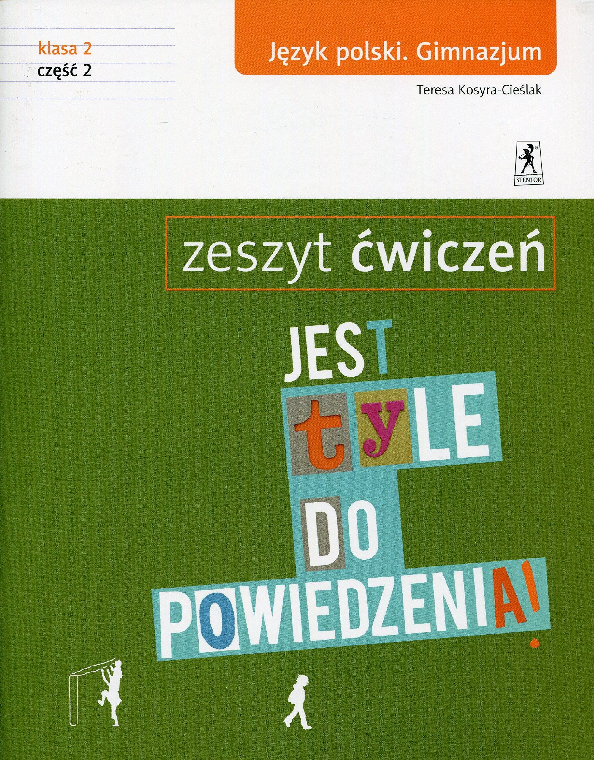 Jest tyle do powiedzenia 2 Jezyk polski Zeszyt cwiczen Czesc 2 Education & Training