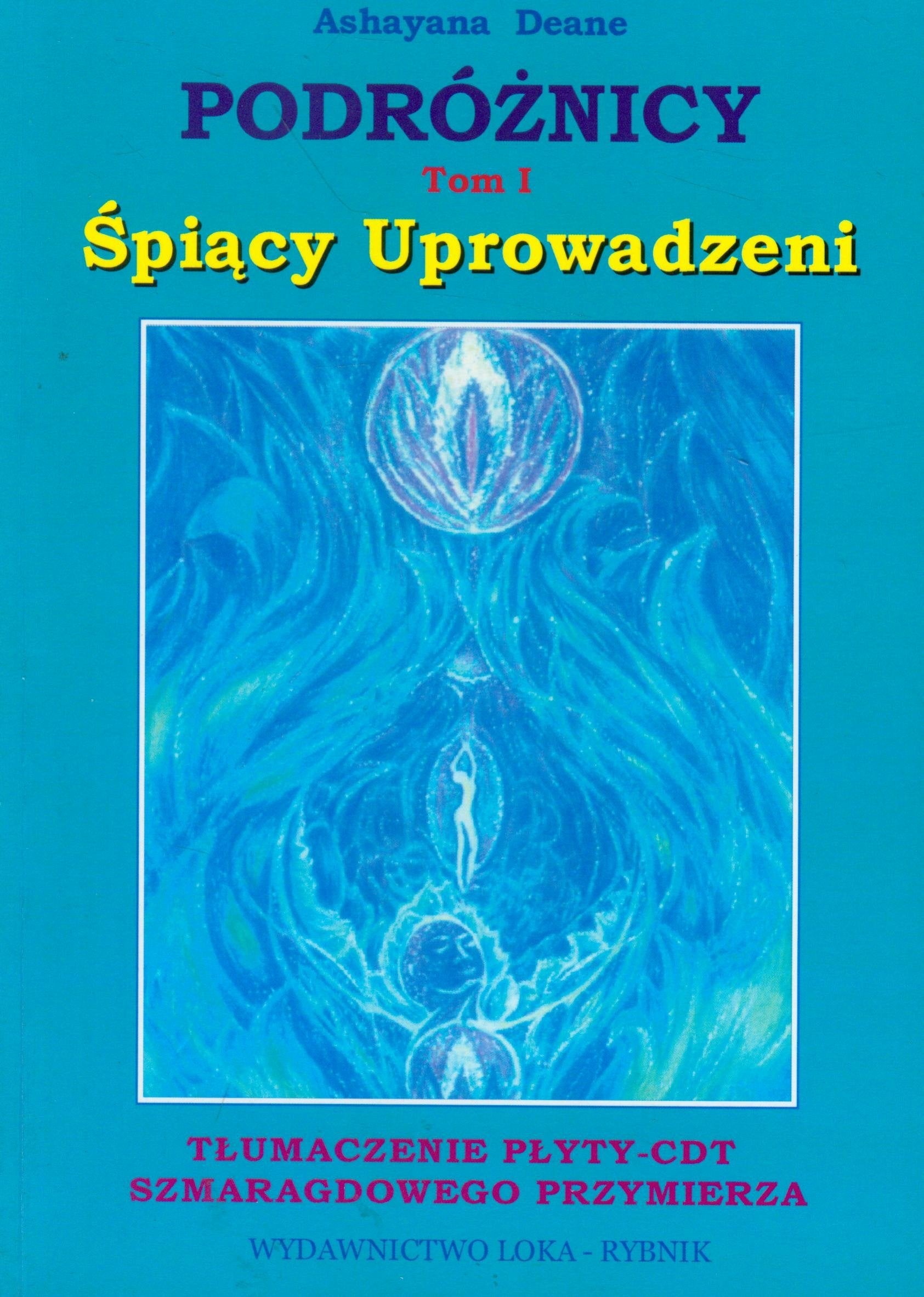 Podroznicy Tom 1 Spiacy Uprowadzeni book