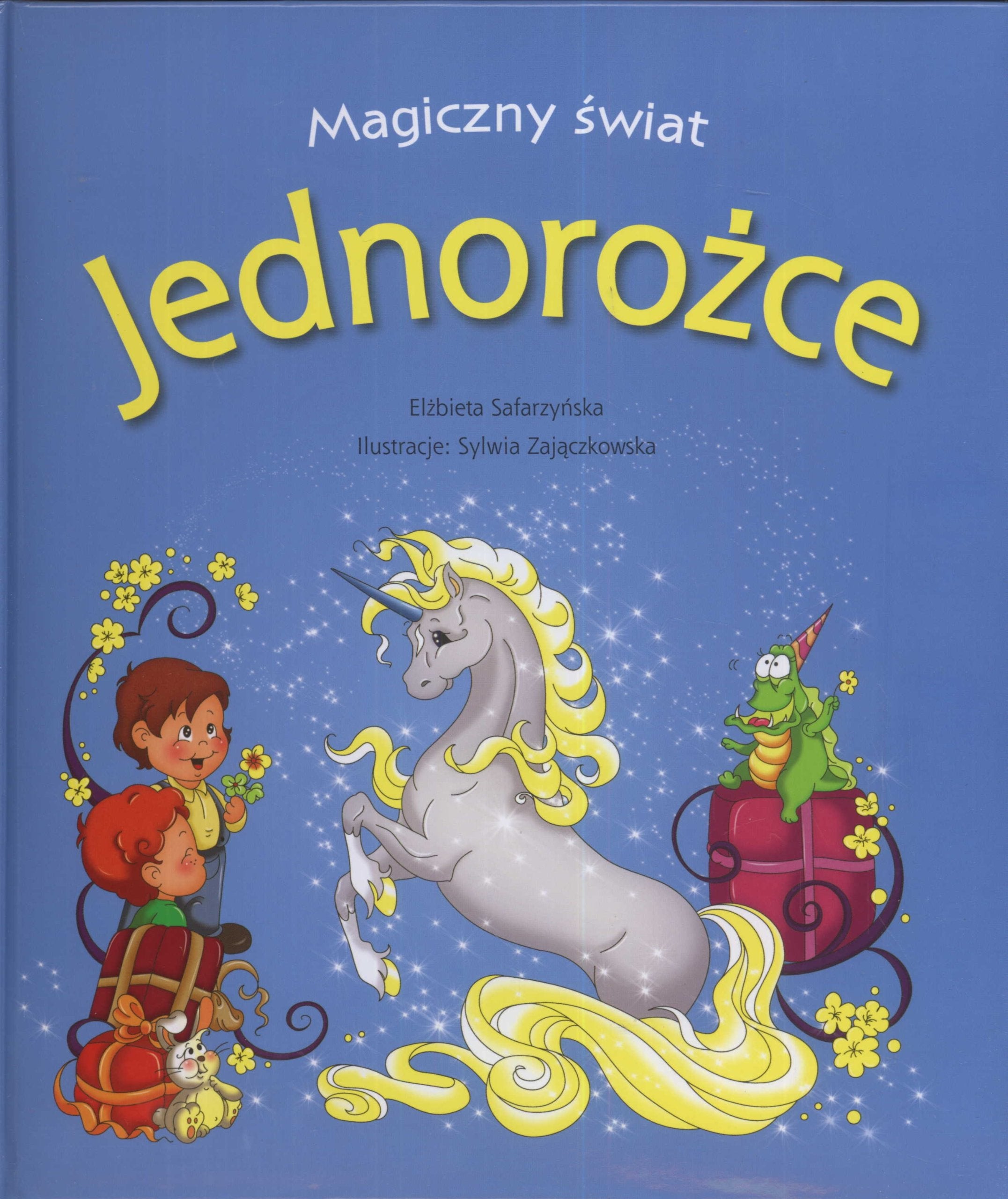 Jednorożce Magiczny świat book