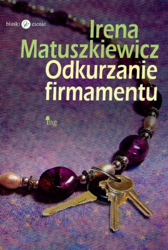 Odkurzanie firmamentu (BLASKI I CIENIE) Books