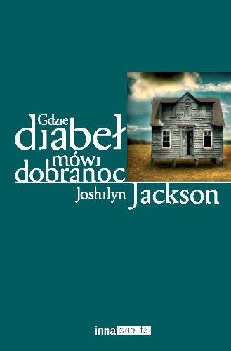 Gdzie diabeł mówi dobranoc book