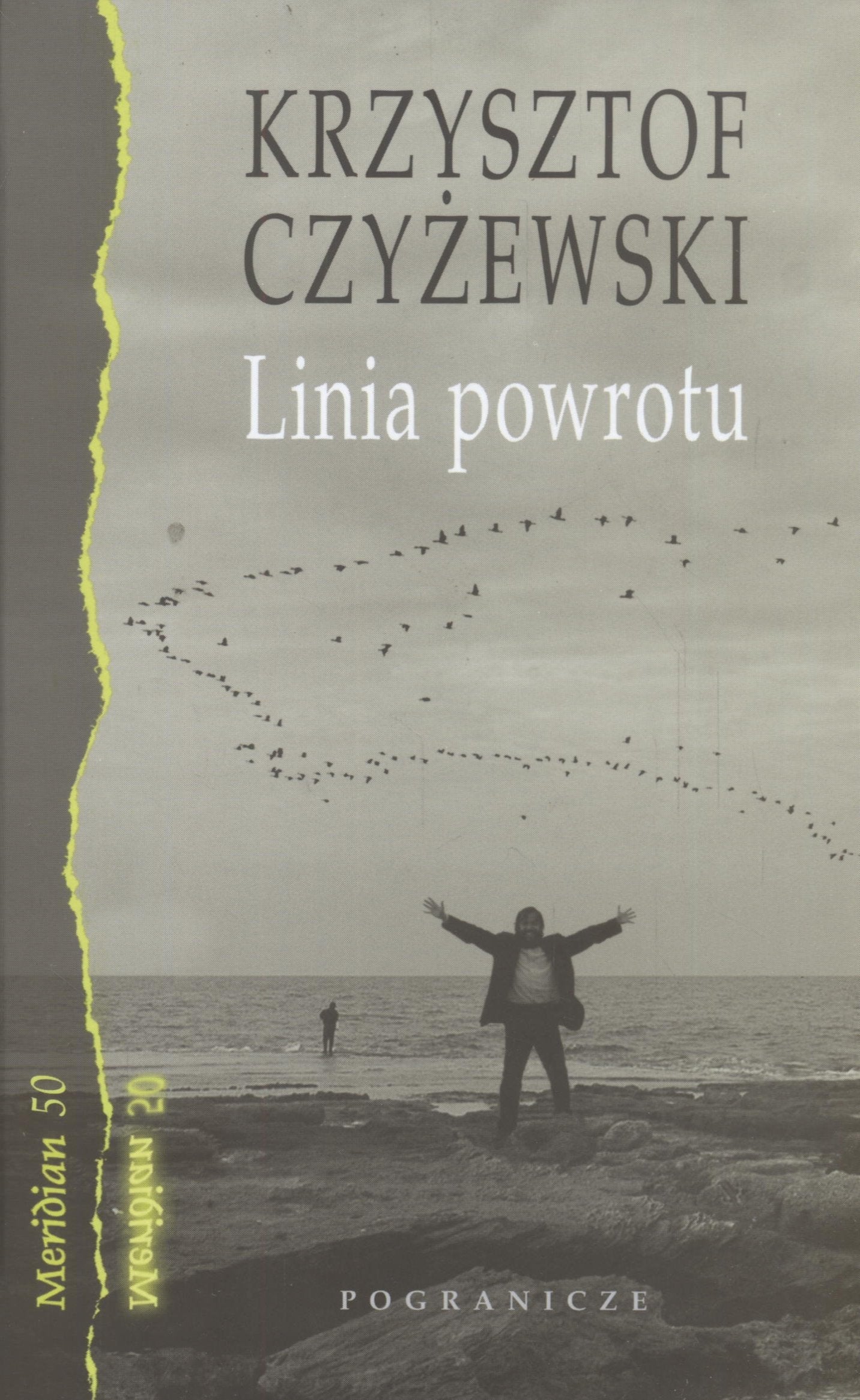 Linia powrotu: Zapiski z pogranicza Essays & Short Stories