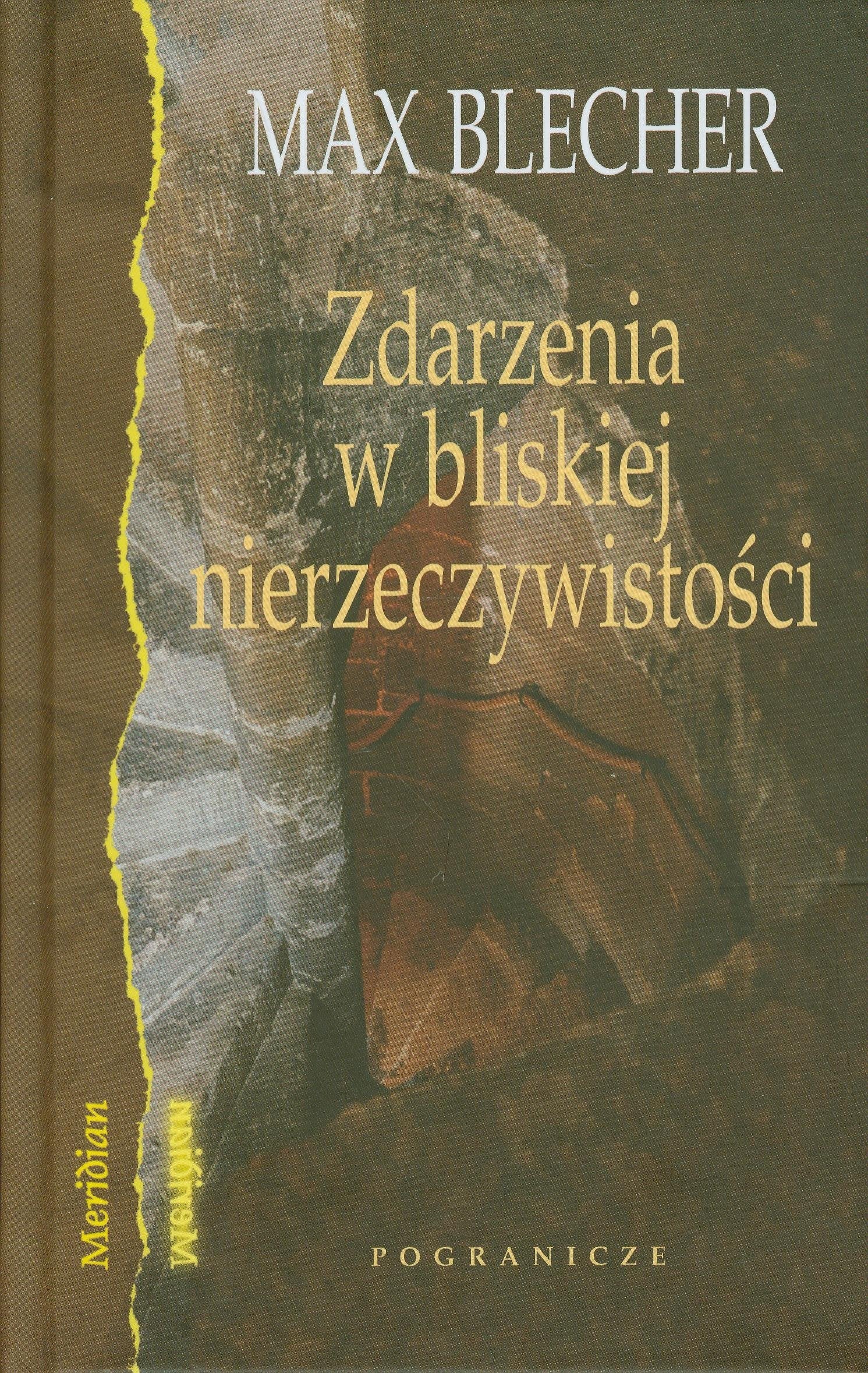 Zdarzenia w bliskiej nierzeczywistości (MERIDIAN) Books