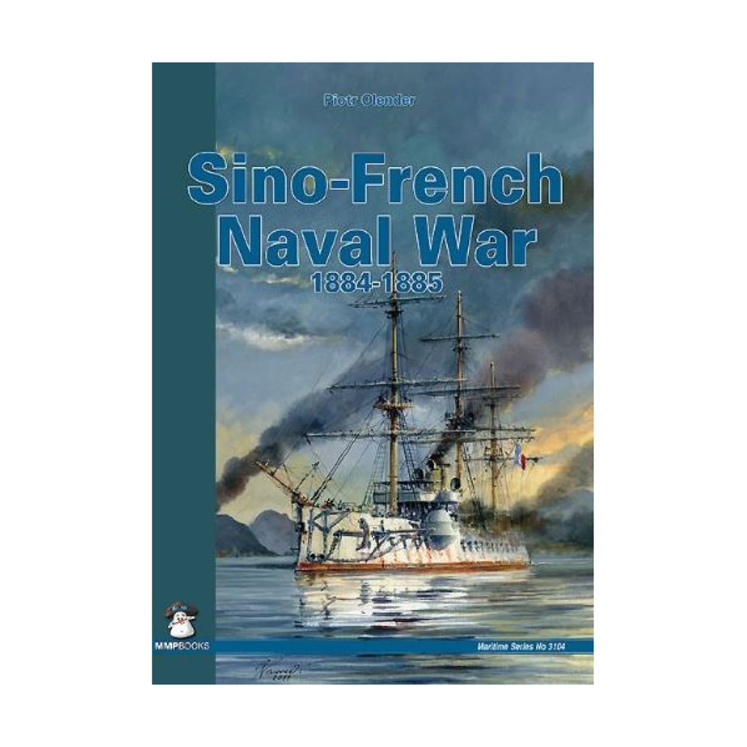 Sino-French Naval War 1884-1885 Social Sciences