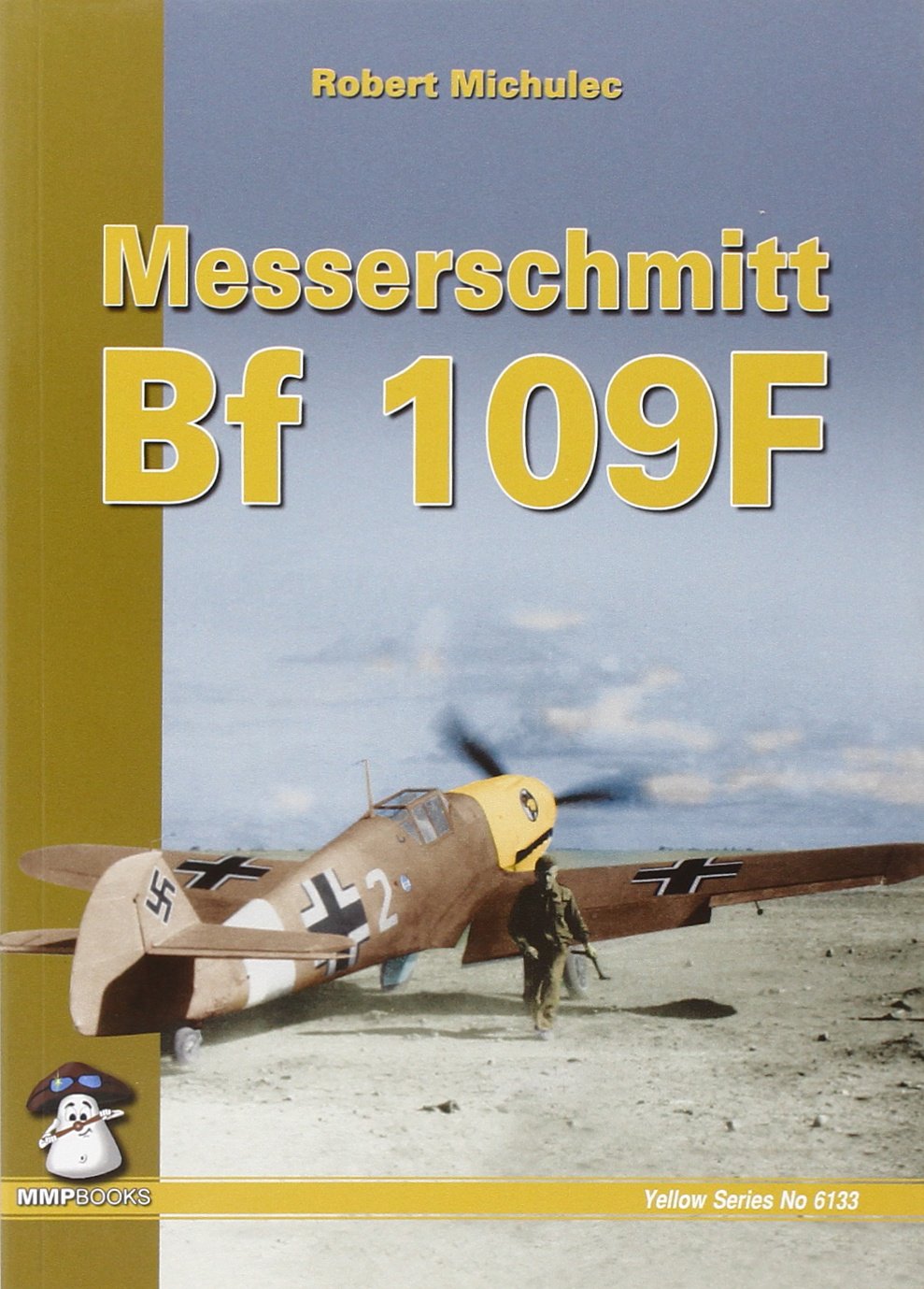 Messerschmitt Bf 109 F (Yellow, Band 6133) Social Sciences
