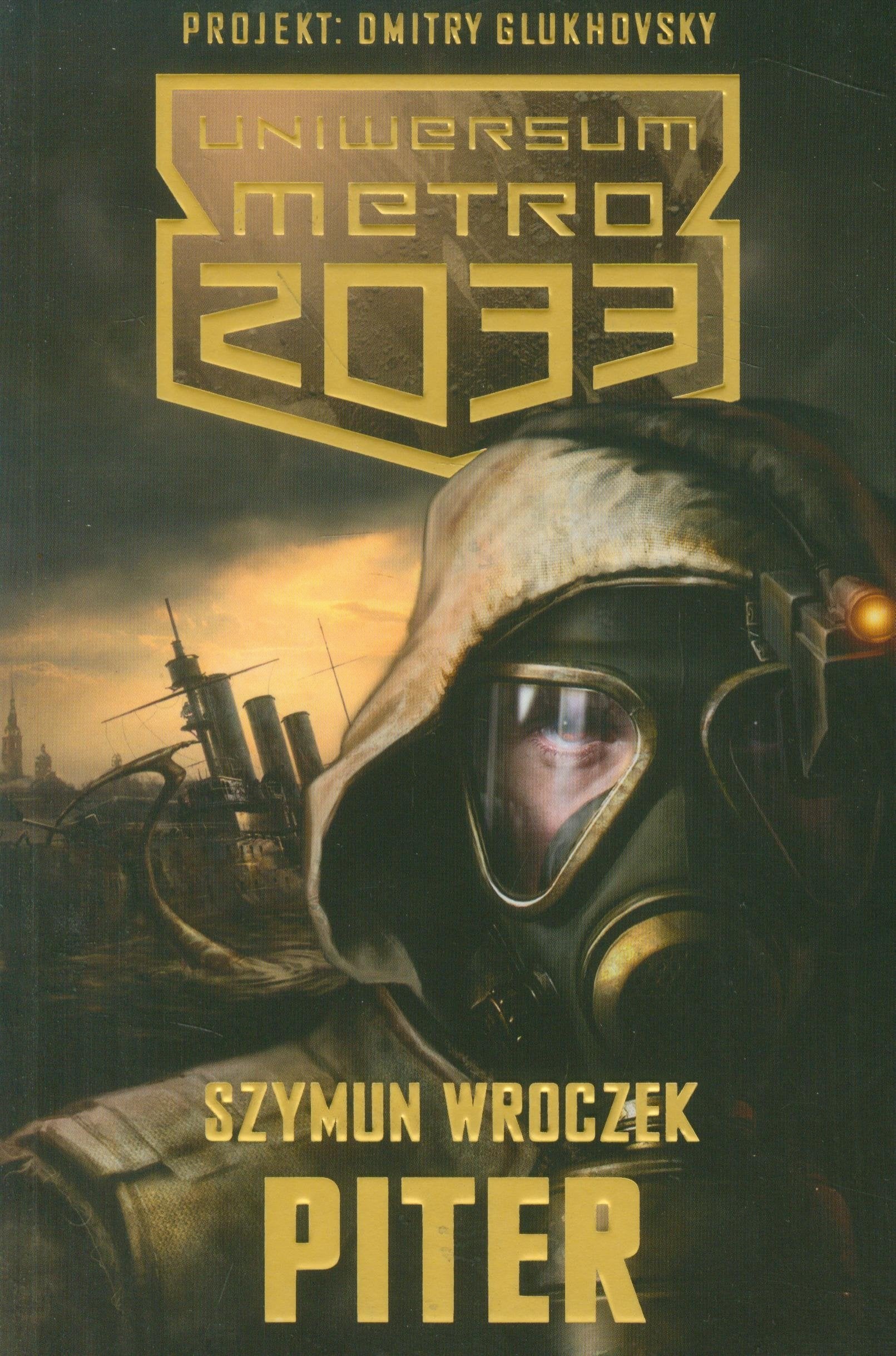 Uniwersum Metro 2033 Piter book