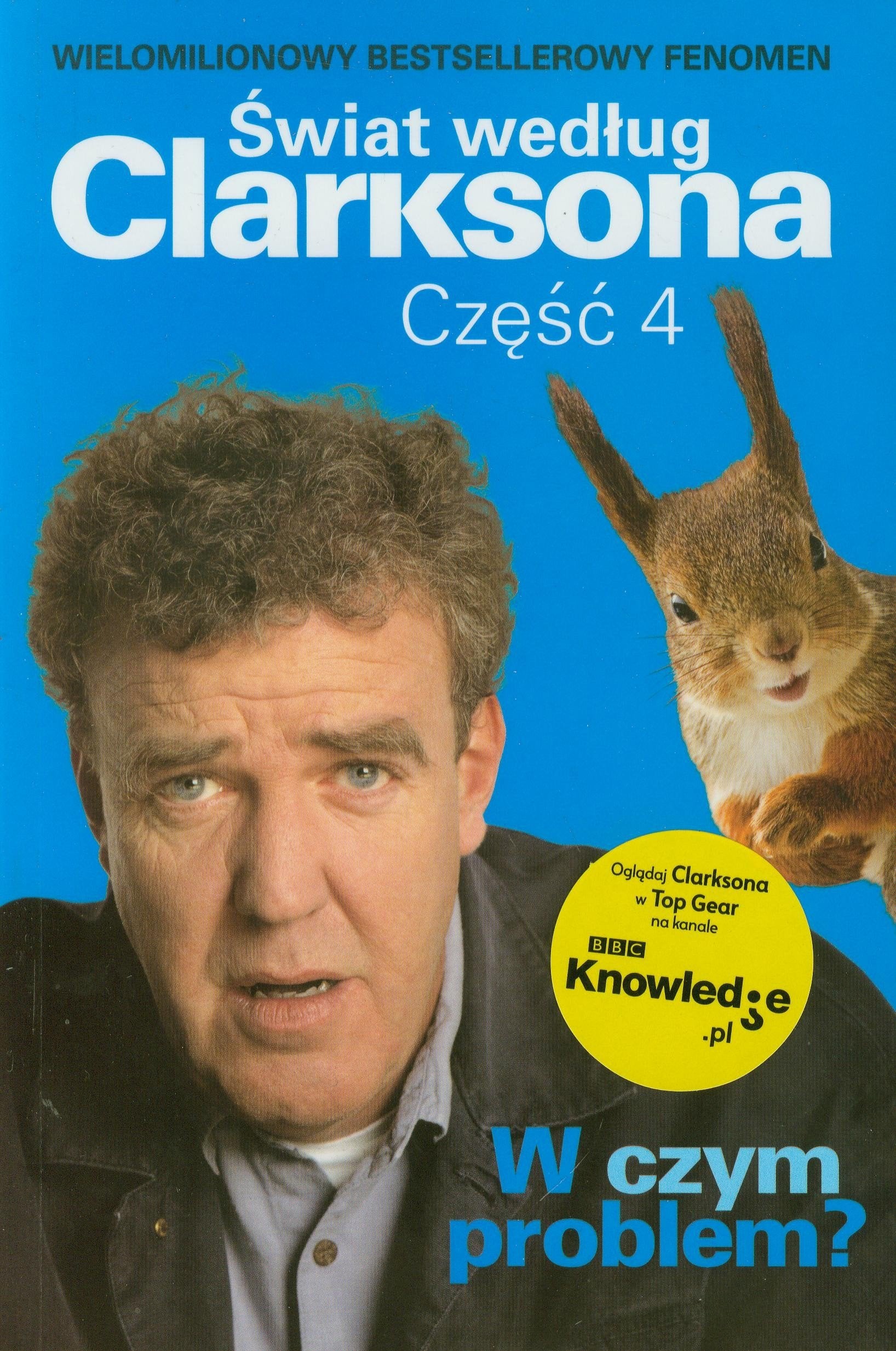 Świat według Clarksona 4 W czym problem Books