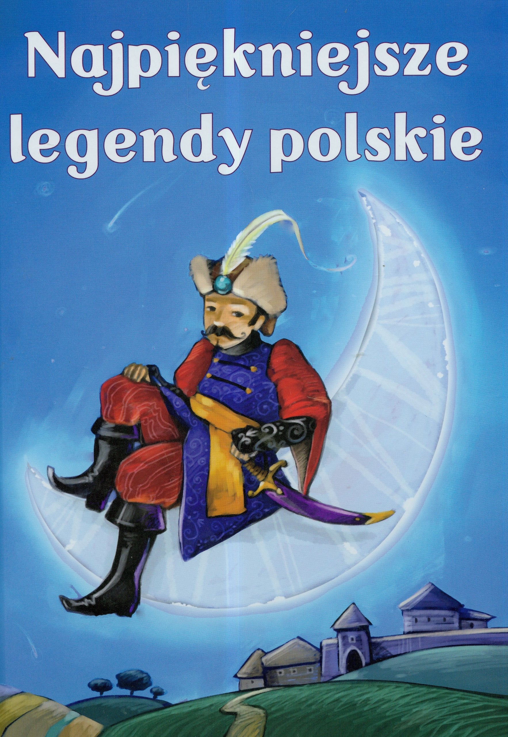 Najpiękniejsze legendy polskie Books