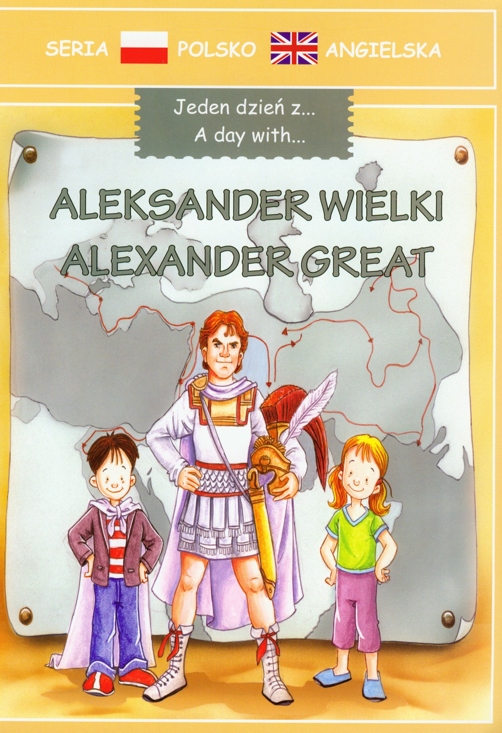 Jeden dzień z Aleksander Wielki (SERIA POLSKO ANGIELSKA) book