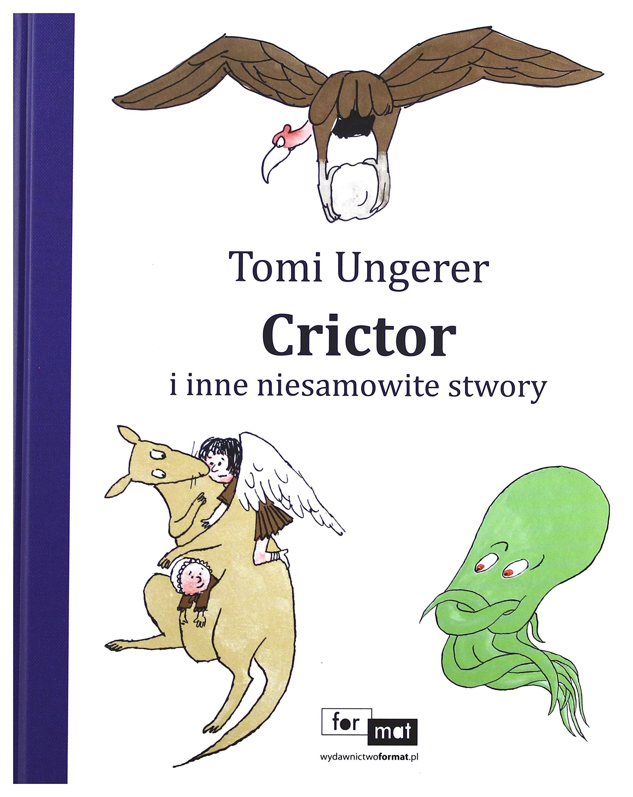 Crictor i inne niesamowite stwory Fairy Tales & Legends