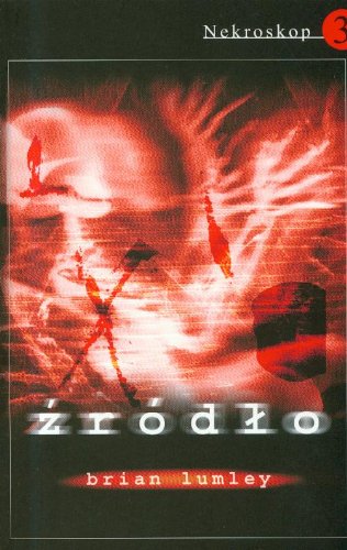 Nekroskop 3 Zrodlo Horror & Mystery