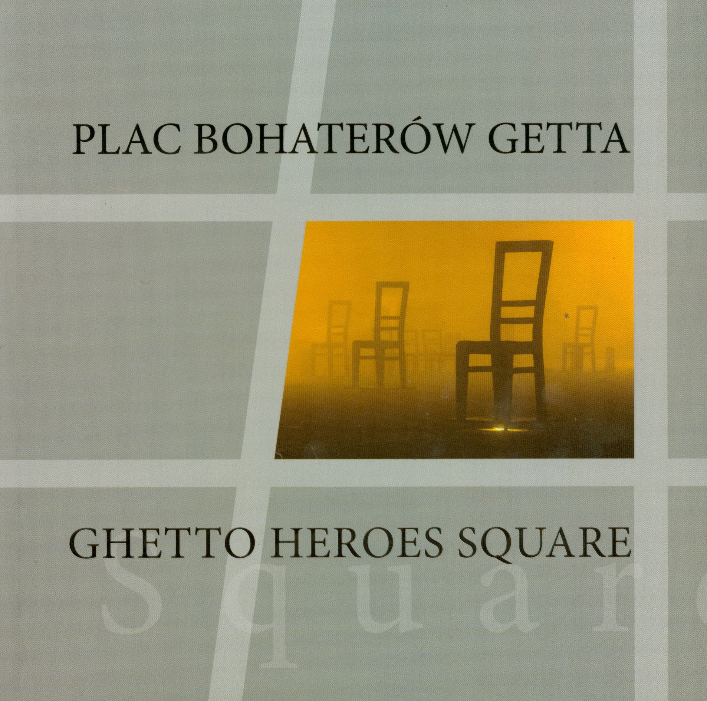 Plac Bohaterów Getta Ghetto Heroes Square: wydanie polsko - angielskie Books