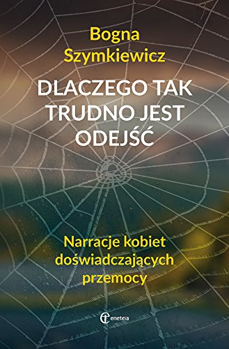 Dlaczego tak trudno jest odejsc Social Sciences