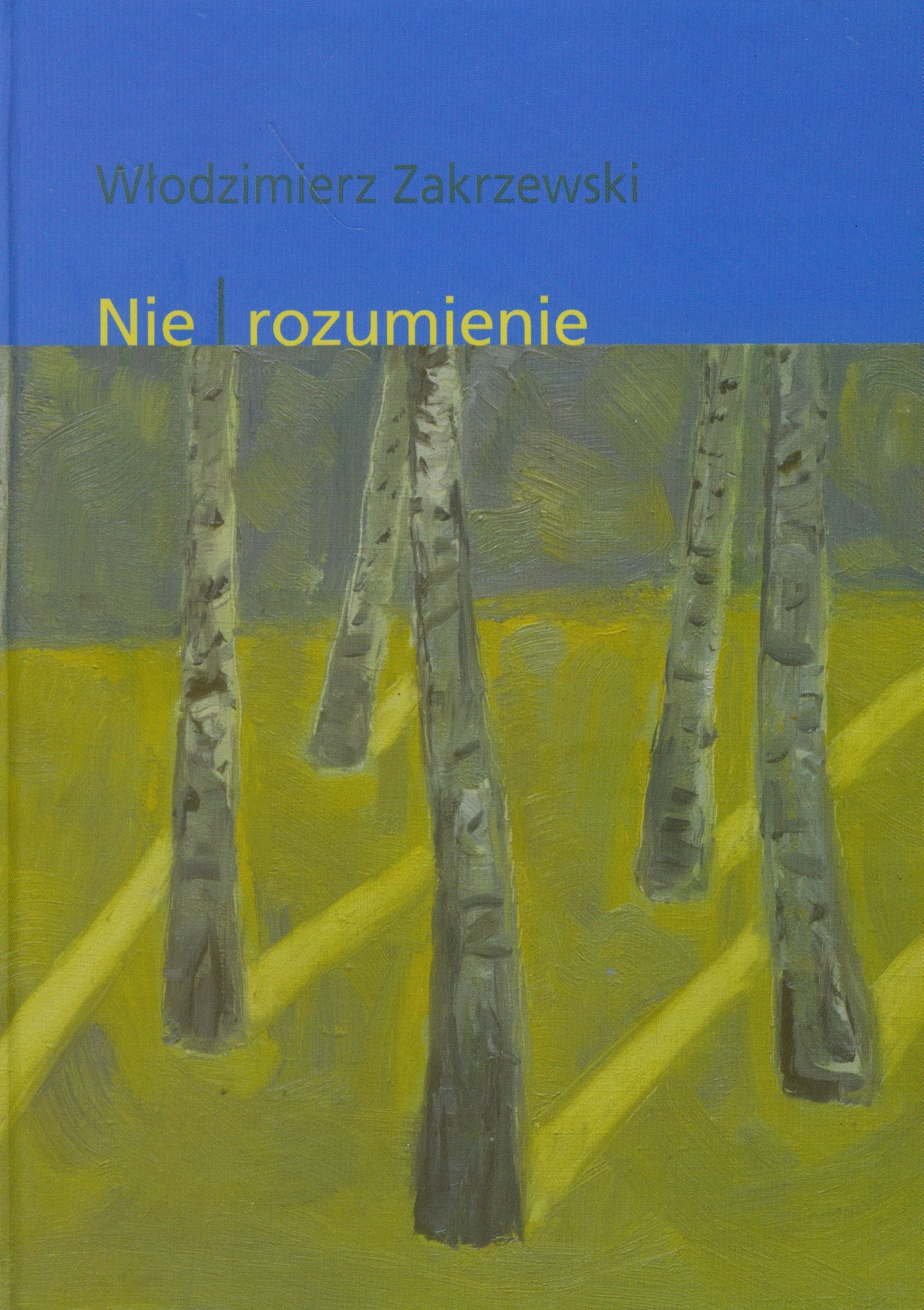 Nie rozumienie Essays & Short Stories