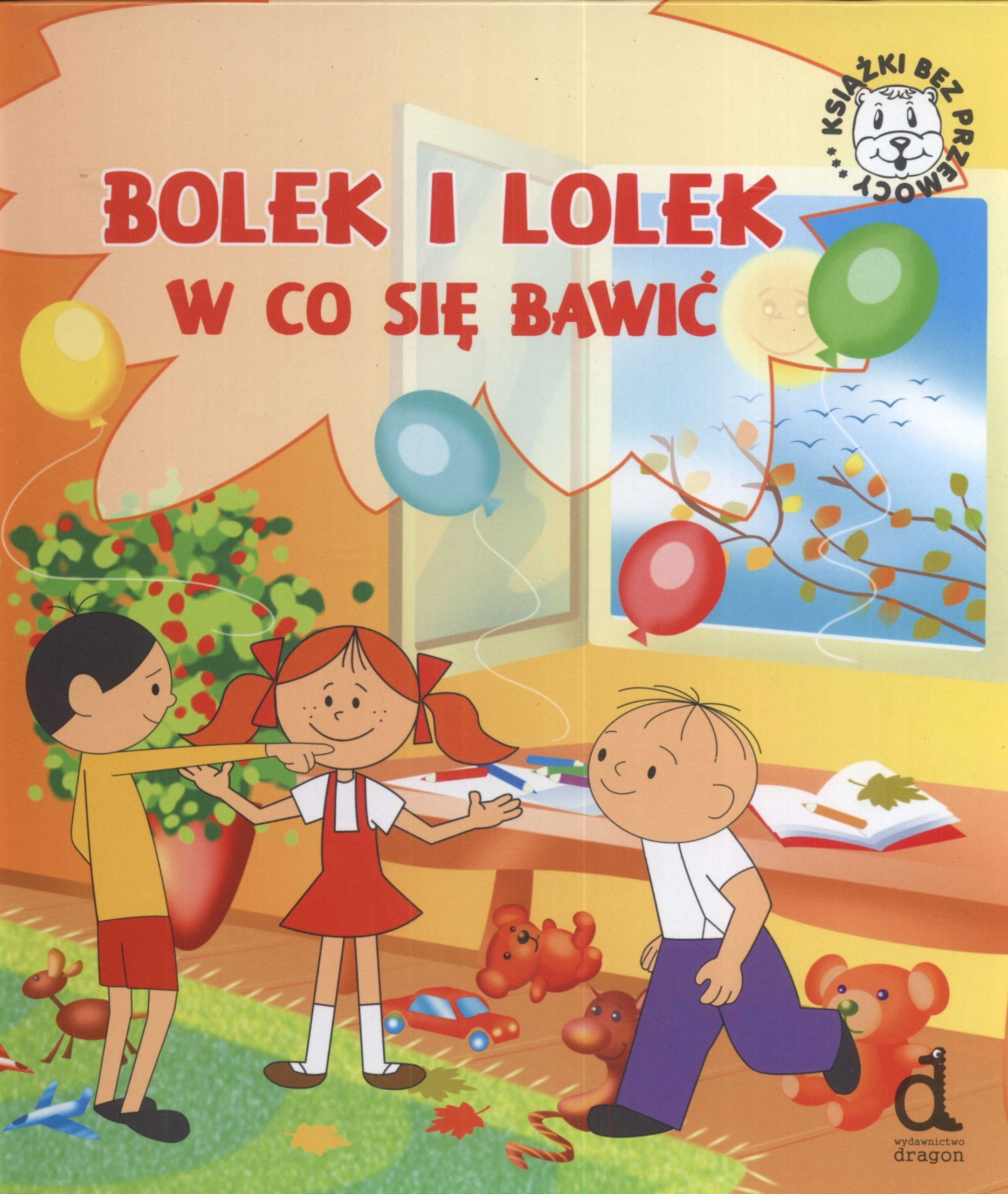 Bolek i Lolek W co sie bawić book