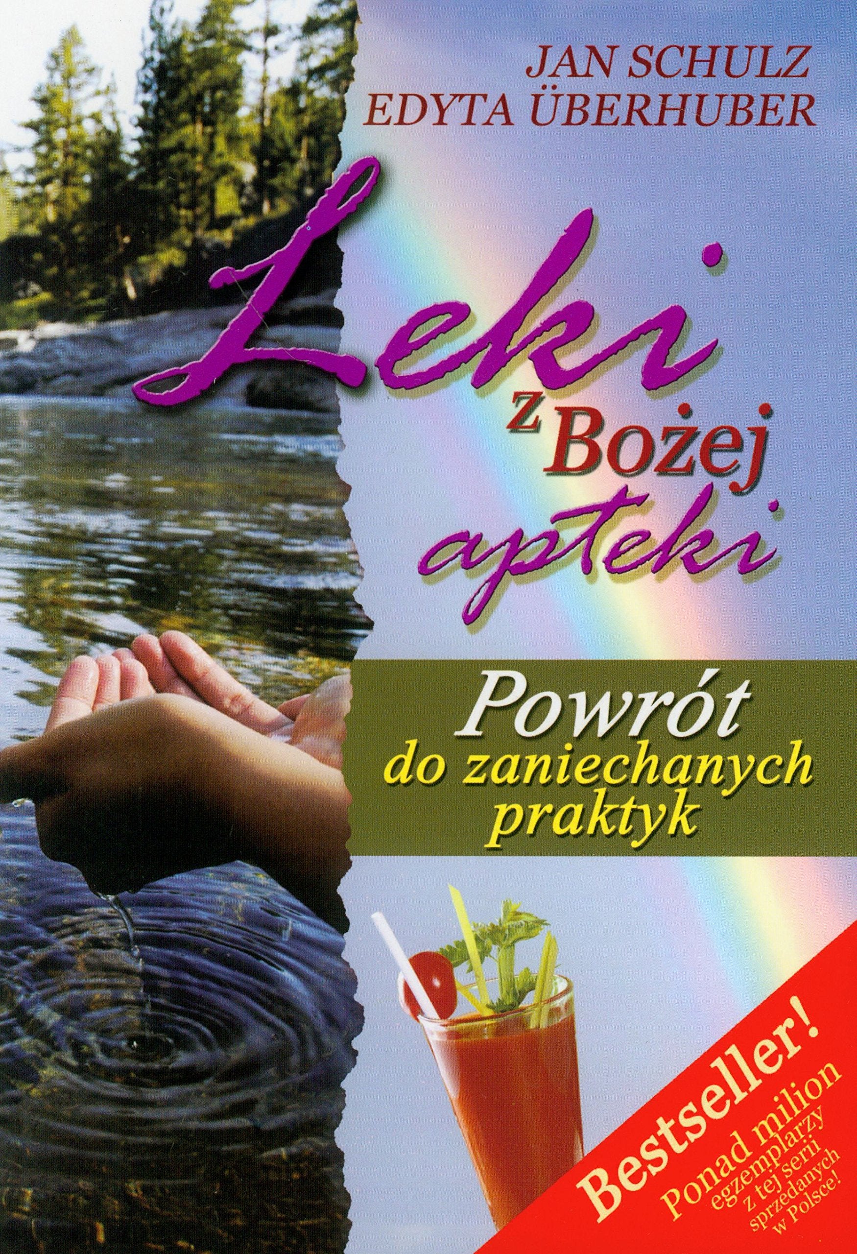 Leki z Bozej apteki: Powrót do zaniechanych praktyk Medicine