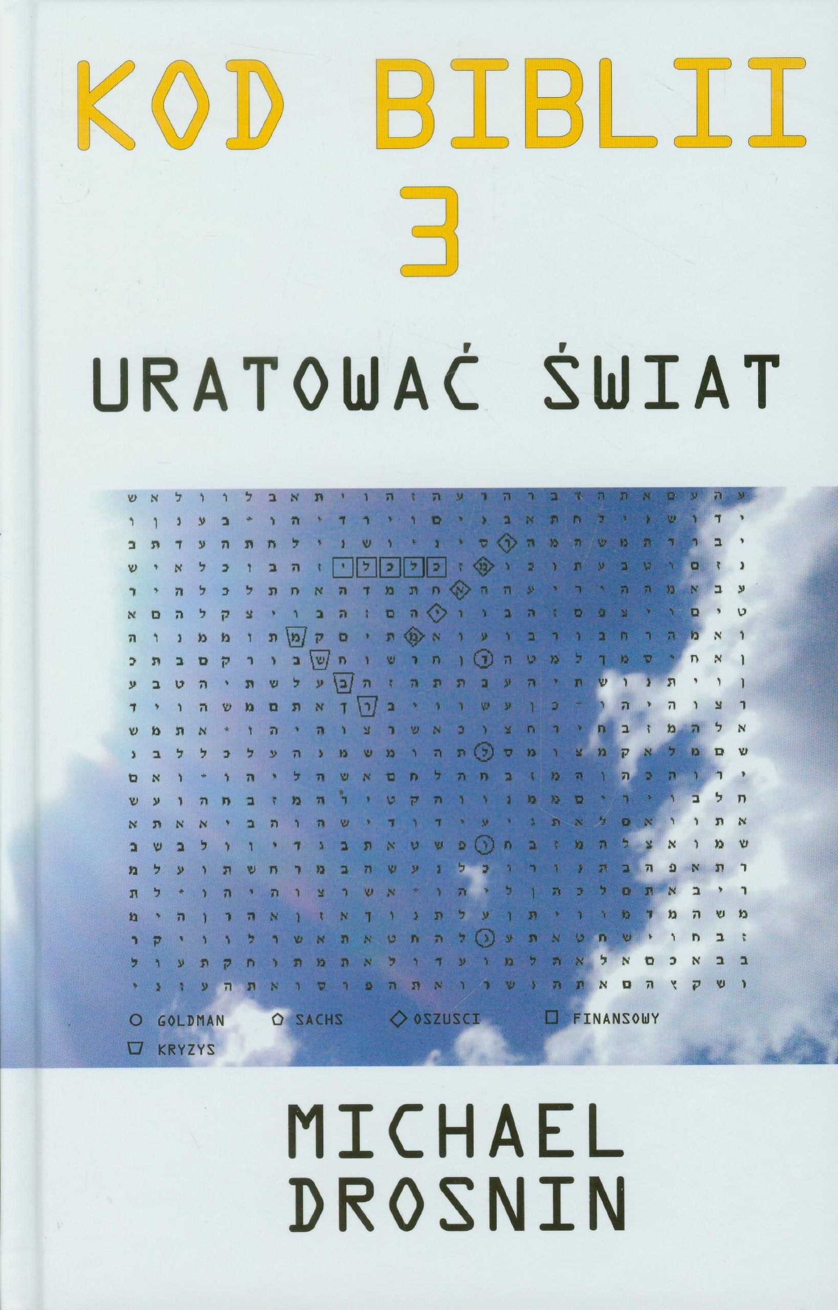Kod Biblii 3 Ratujac swiat Computer Science