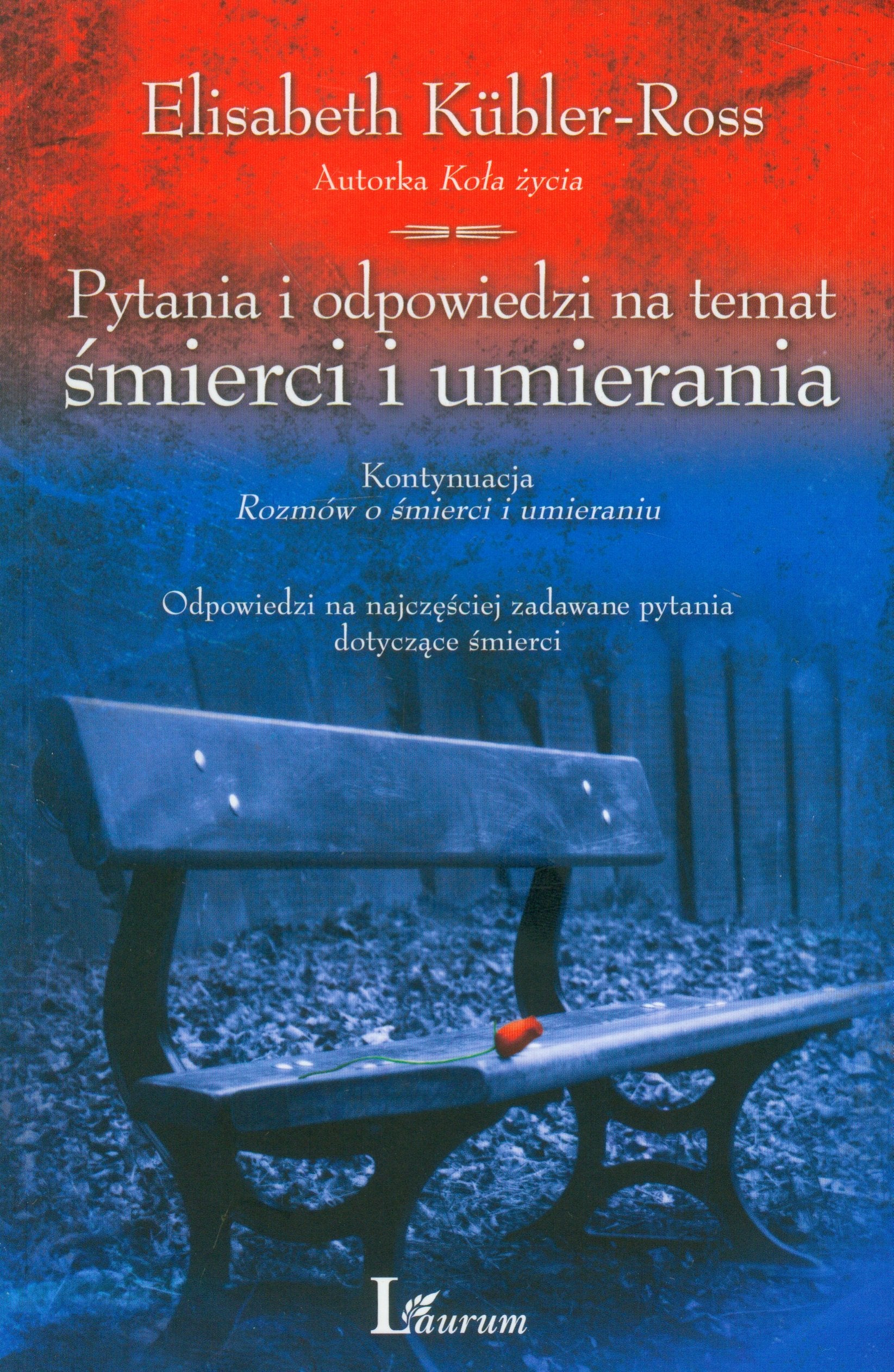 Pytania i odpowiedzi na temat smierci i umierania book